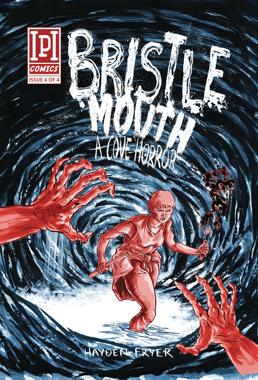 Bristlemouth A Cove Horror #4