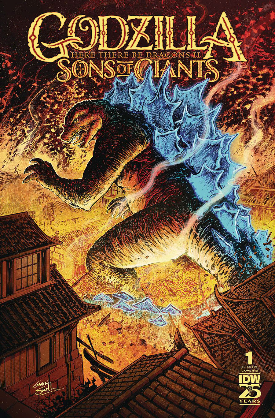 Godzilla Here There Be Dragons II Sons Of Giants #1 Cover B Variant Gavin Smith Cover