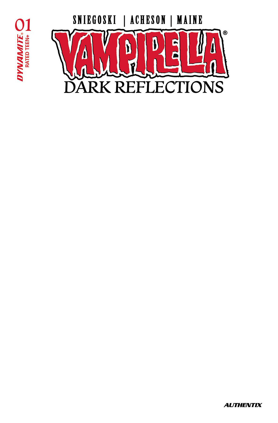 Vampirella Dark Reflections #1 Cover H Variant Blank Authentix Cover
