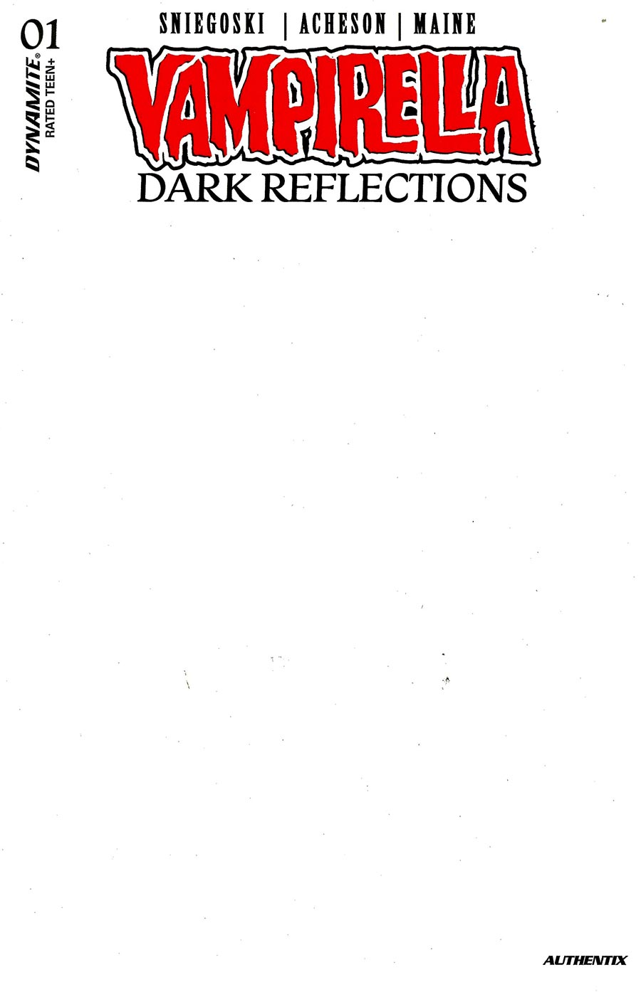 Vampirella Dark Reflections #1 Cover H Variant Blank Authentix Cover