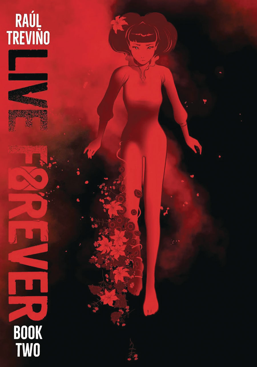 Live Forever Vol 2 GN