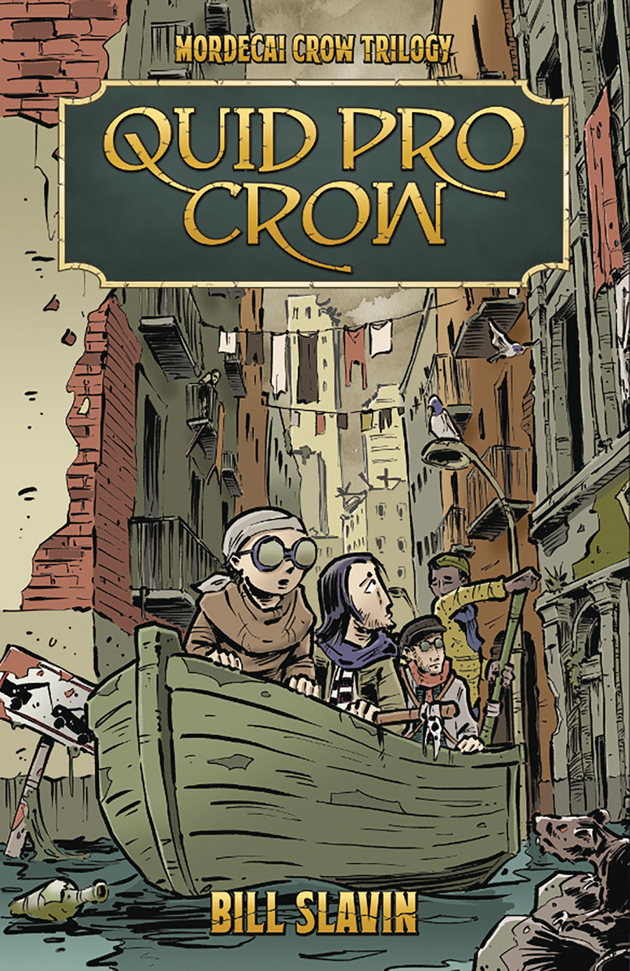 Mordecai Crow Trilogy Vol 2 Quid Pro Crow GN