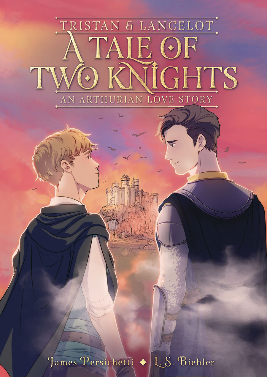 Tristan And Lancelot A Tale Of Two Knights HC