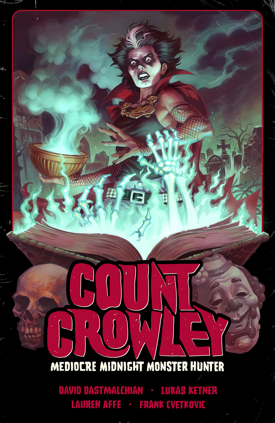 Count Crowley Vol 3 Mediocre Midnight Monster Hunter TP