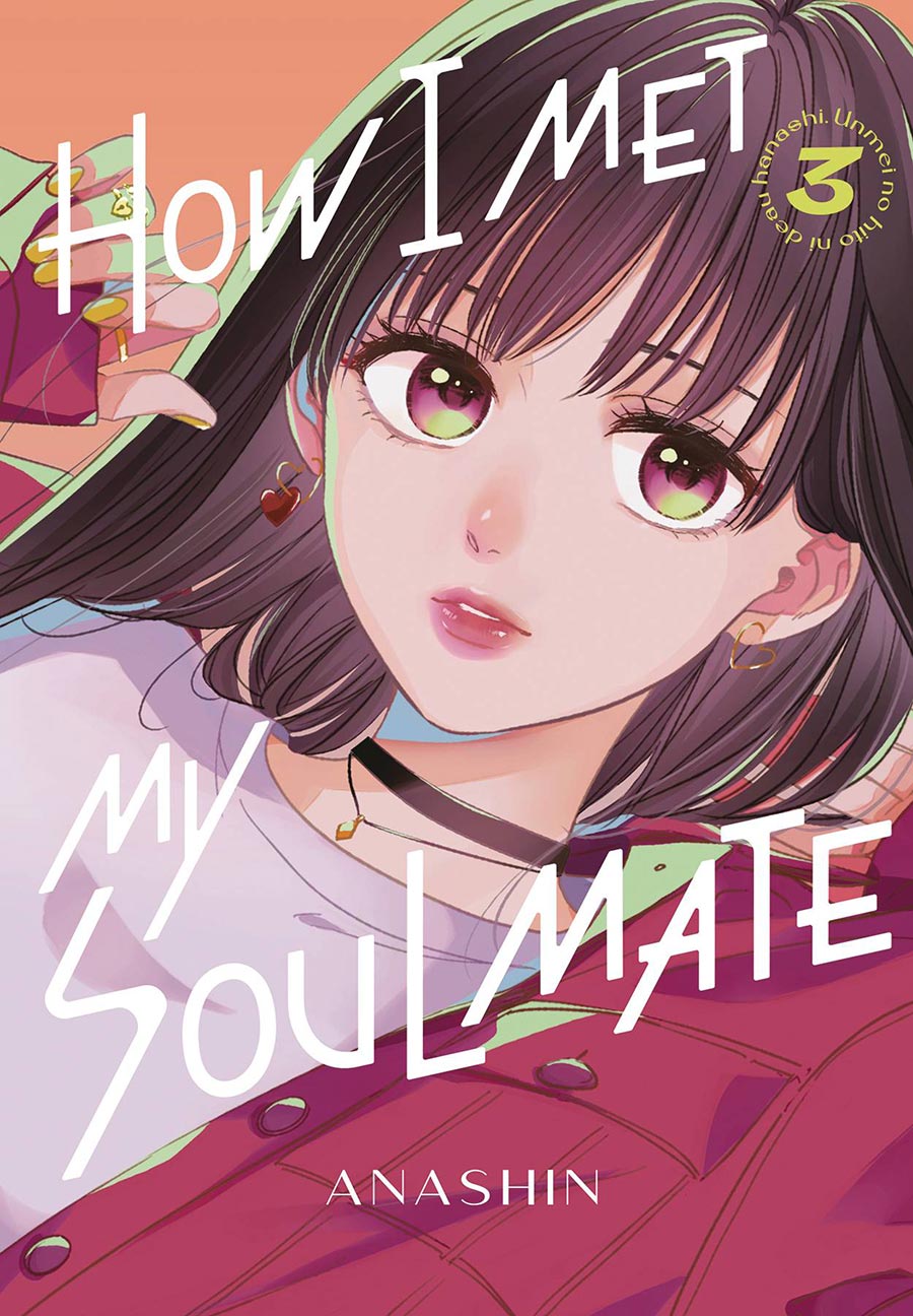 How I Met My Soulmate Vol 3 GN