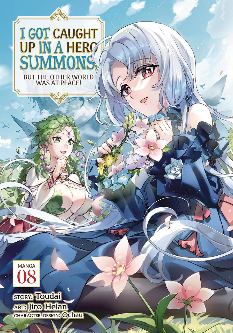 I Got Caught Up In A Hero Summons But The Other World Was At Peace Vol 8 GN