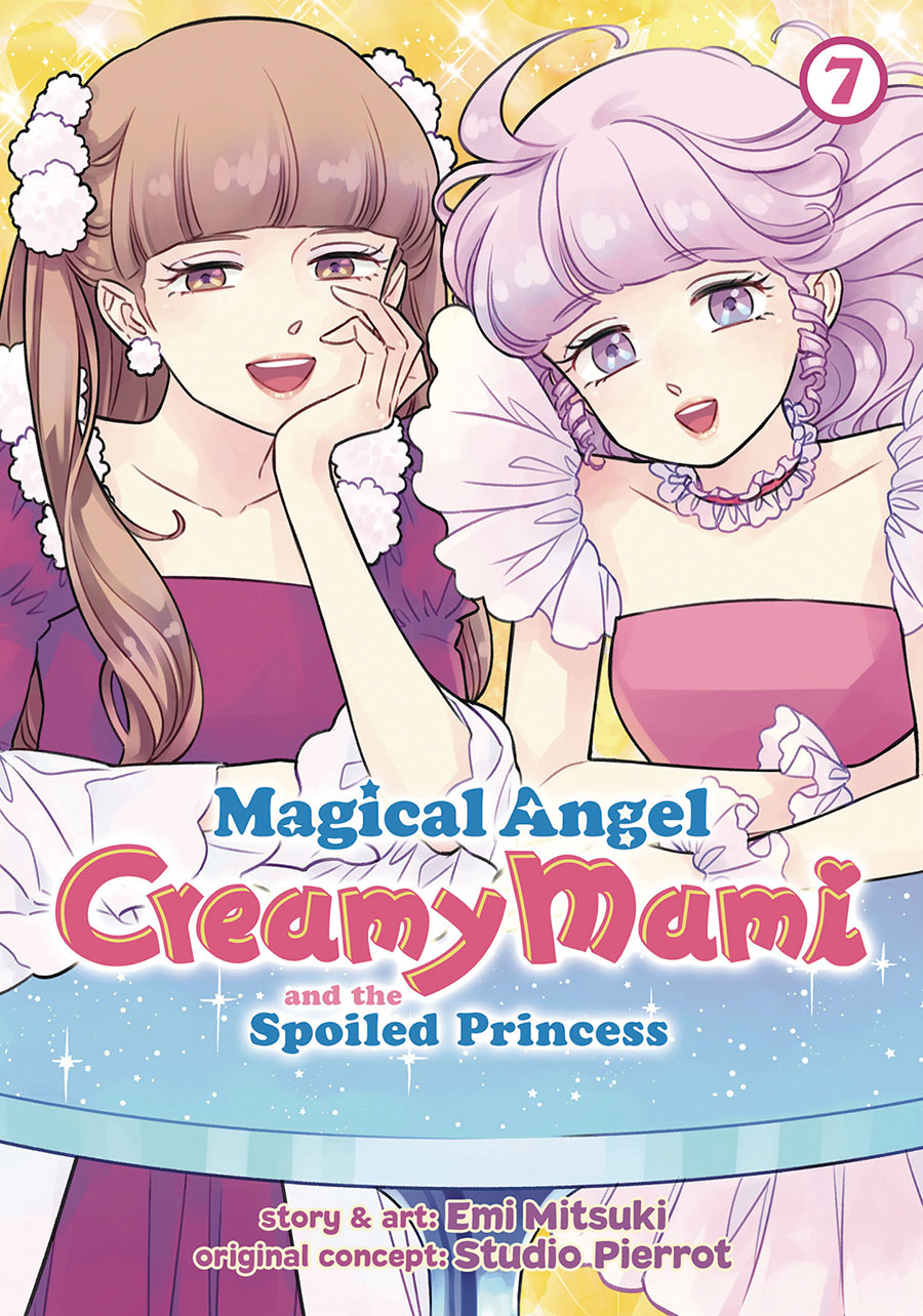 Magical Angel Creamy Mami And The Spoiled Princess Vol 7 GN