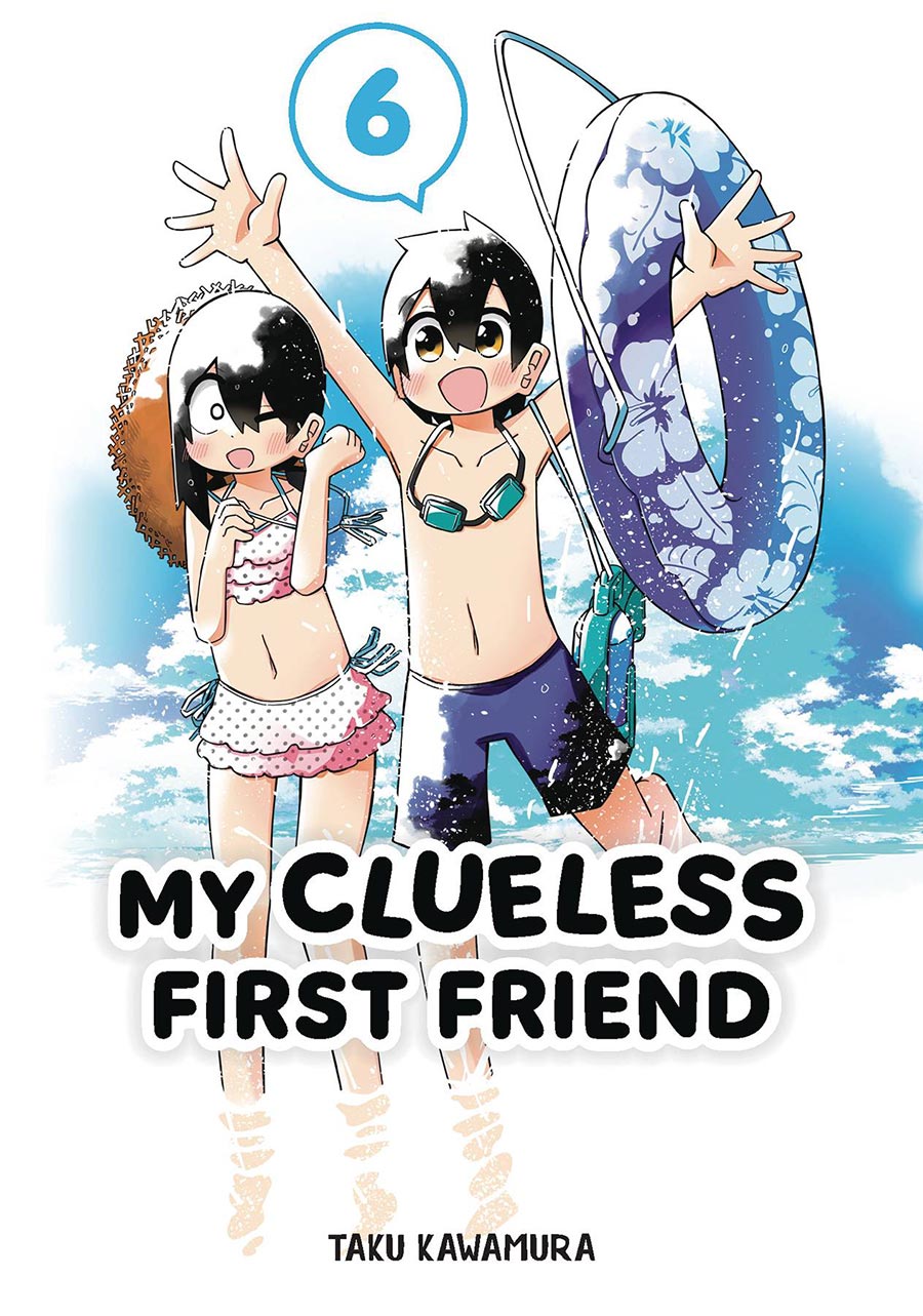 My Clueless First Friend Vol 6 GN