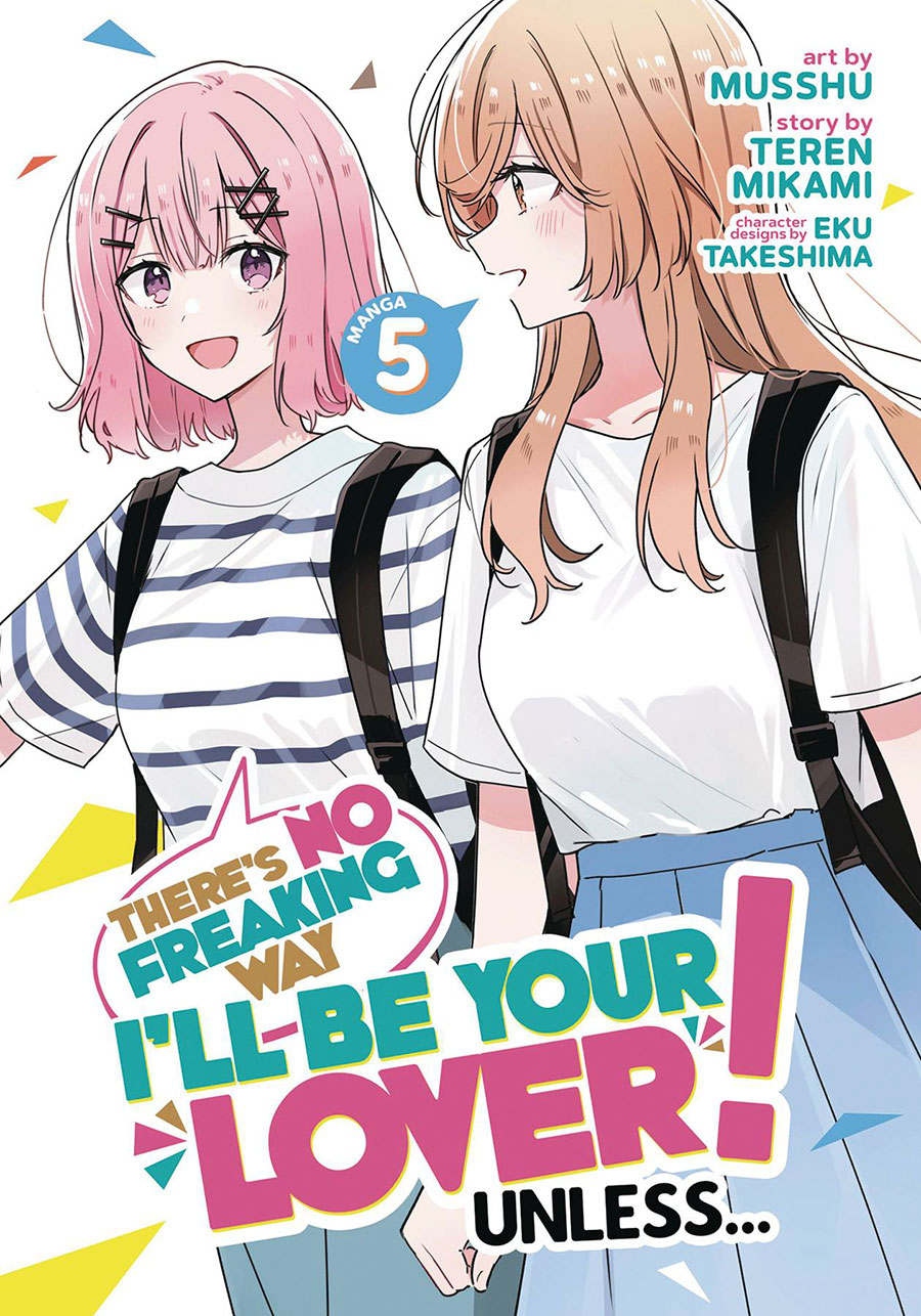 Theres No Freaking Way Ill Be Your Lover Unless Vol 5 GN