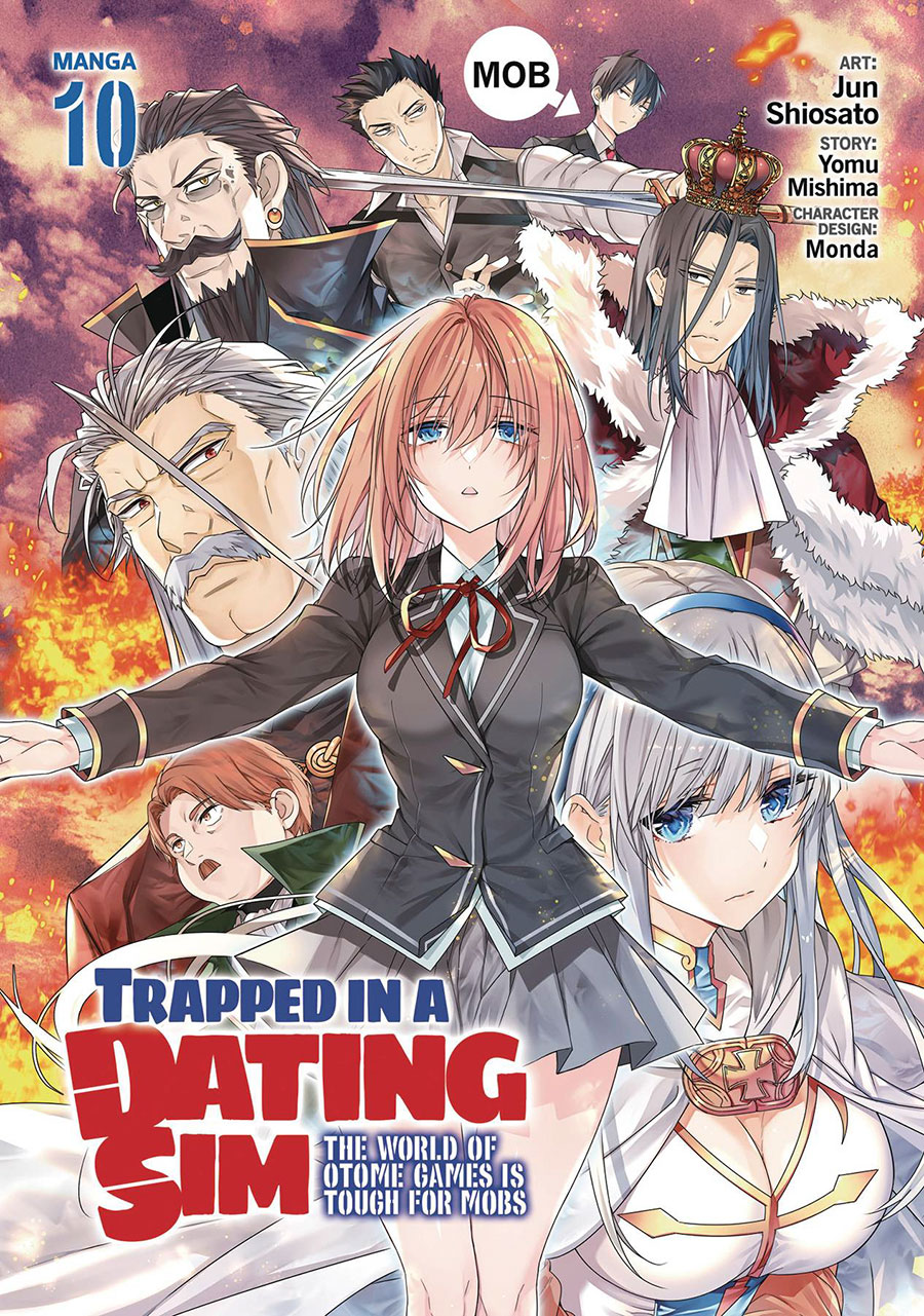 Trapped In A Dating Sim The World Of Otome Games Is Tough For Mobs Vol 10 GN