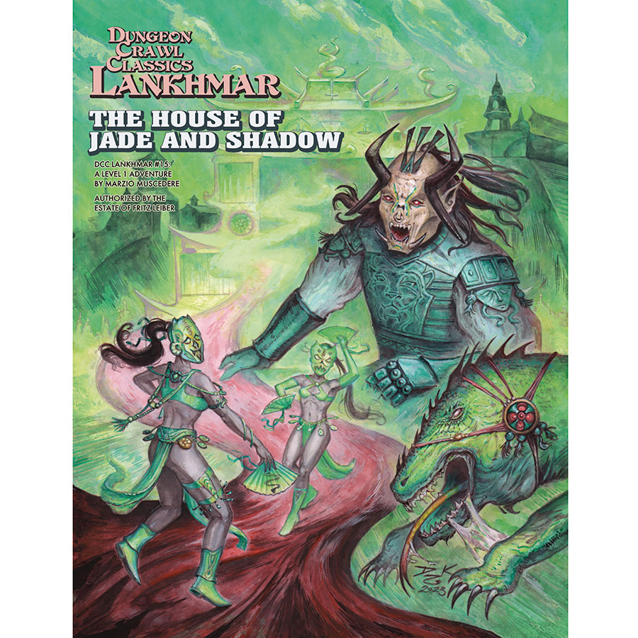 Dungeon Crawl Classics Lankhmar #15 House Of Jade And Shadow SC