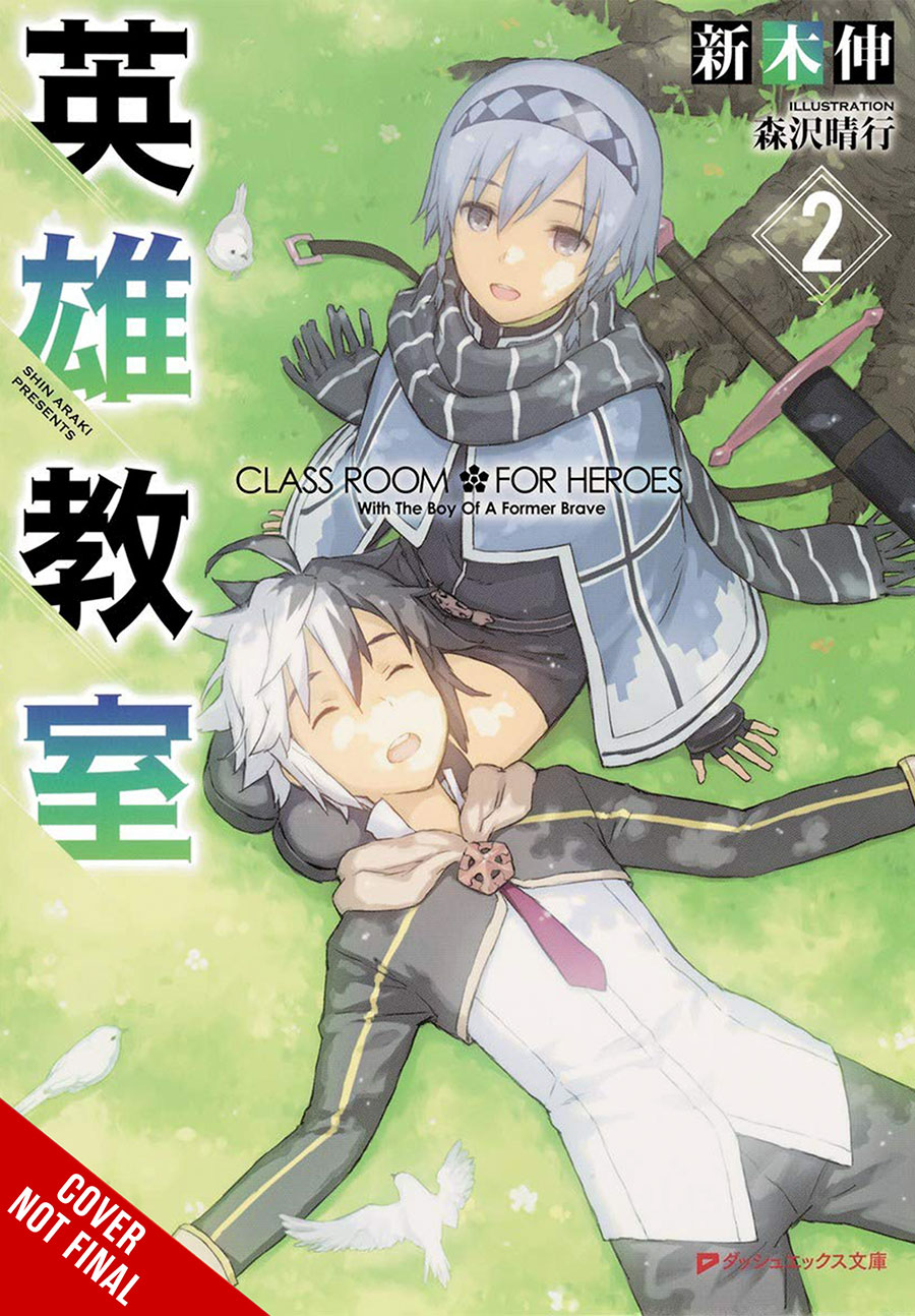 Classroom For Heroes Light Novel Vol 2