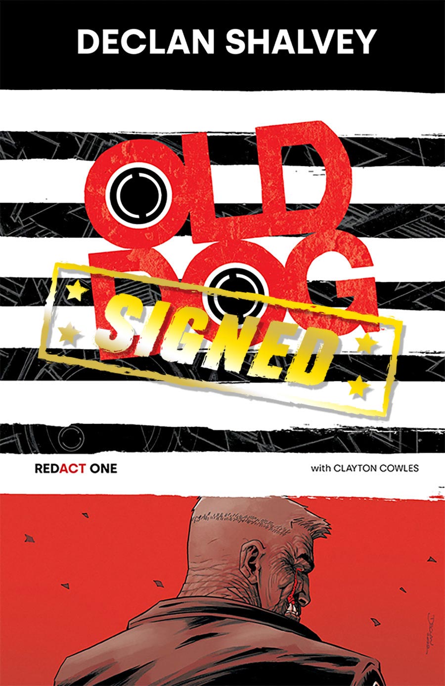 Old Dog Vol 1 Redact One TP Signed By Declan Shalvey