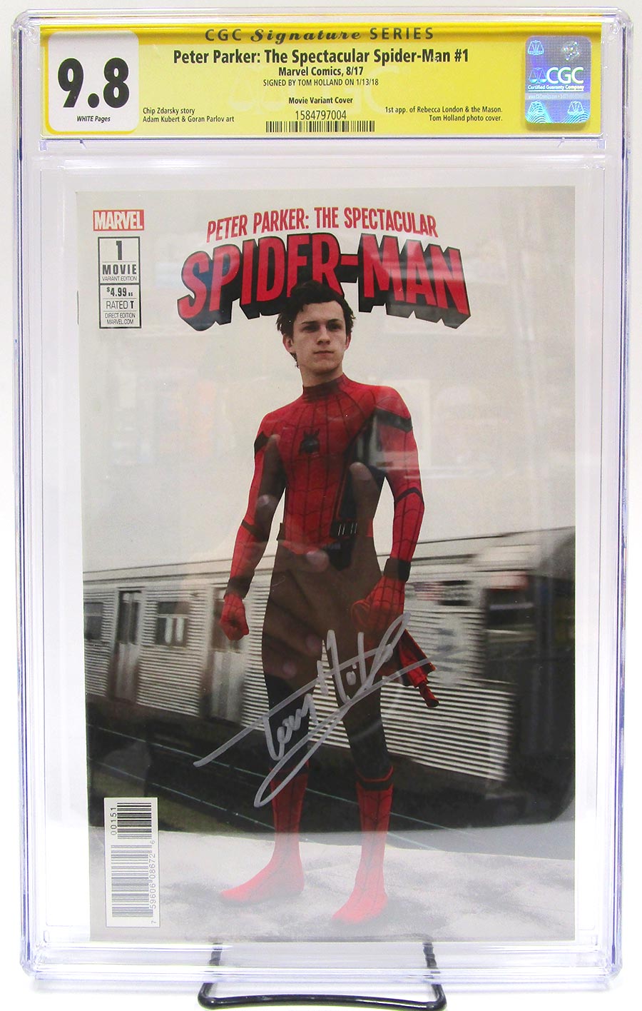 Peter Parker Spectacular Spider-Man #1 Cover U Incentive Movie Variant Cover CGC Signature Series 9.8 Signed by Tom Holland