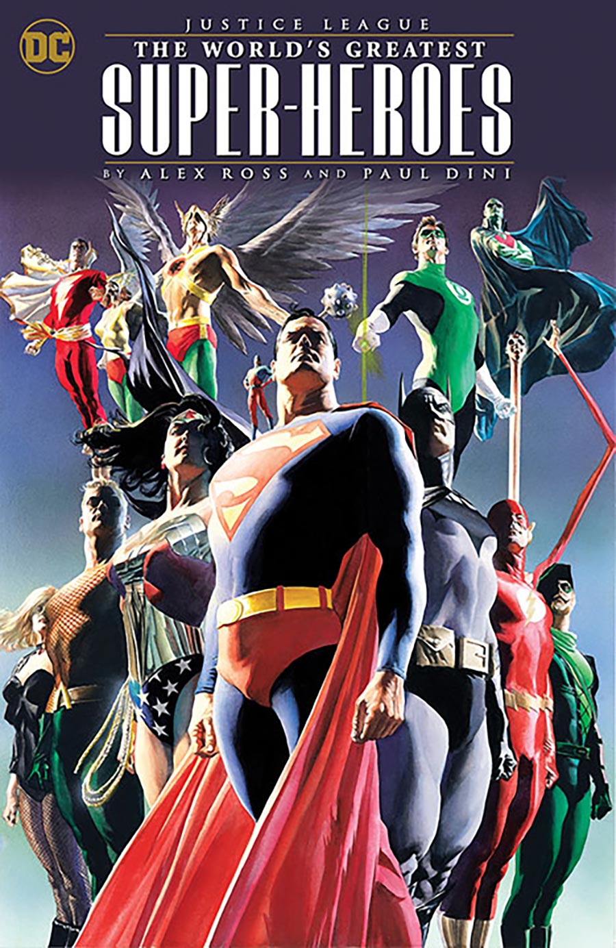 Justice League The Worlds Greatest Super-Heroes By Alex Ross & Paul Dini TP (2024 Edition)
