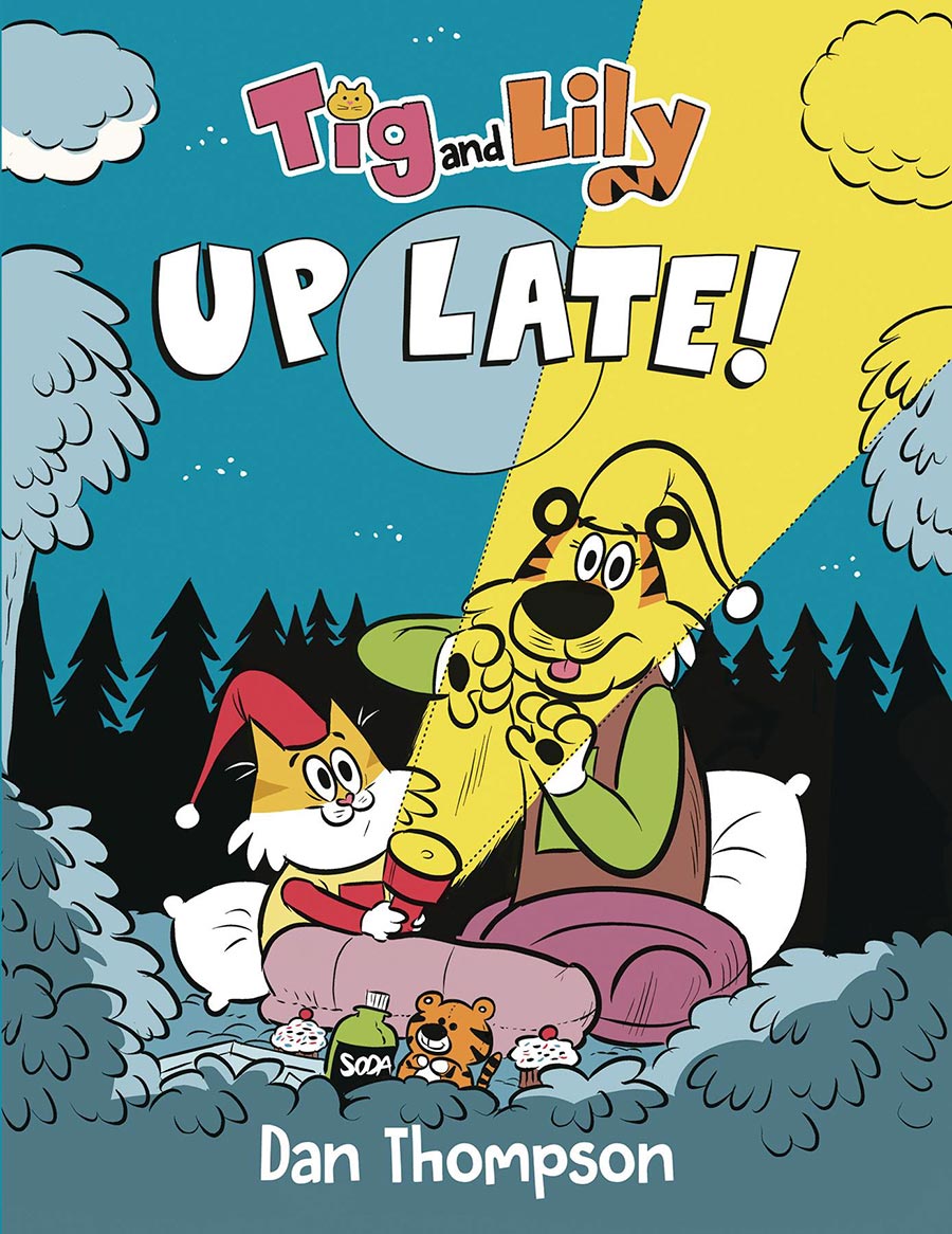 Tig And Lily Up Late HC