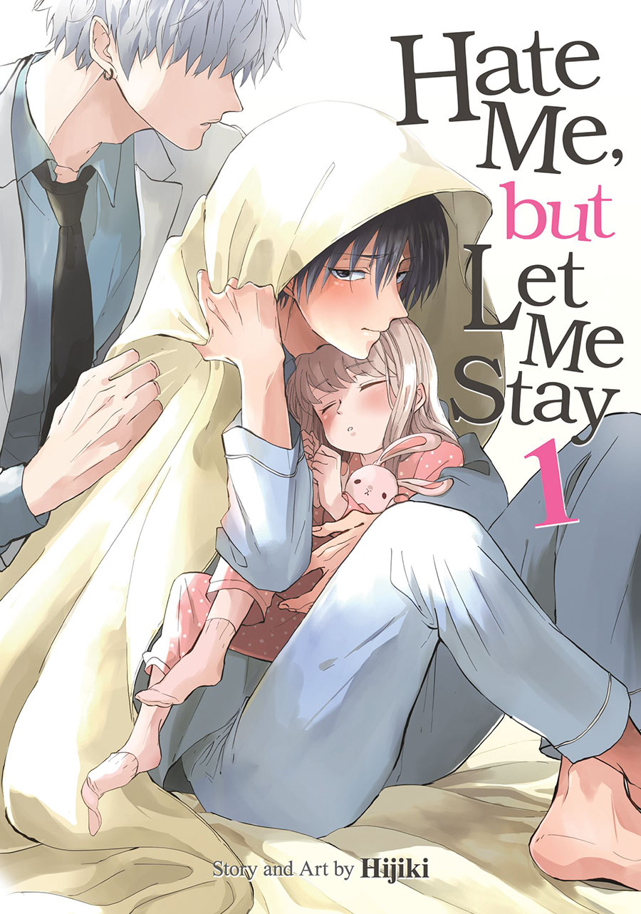 Hate Me But Let Me Stay Vol 1 GN