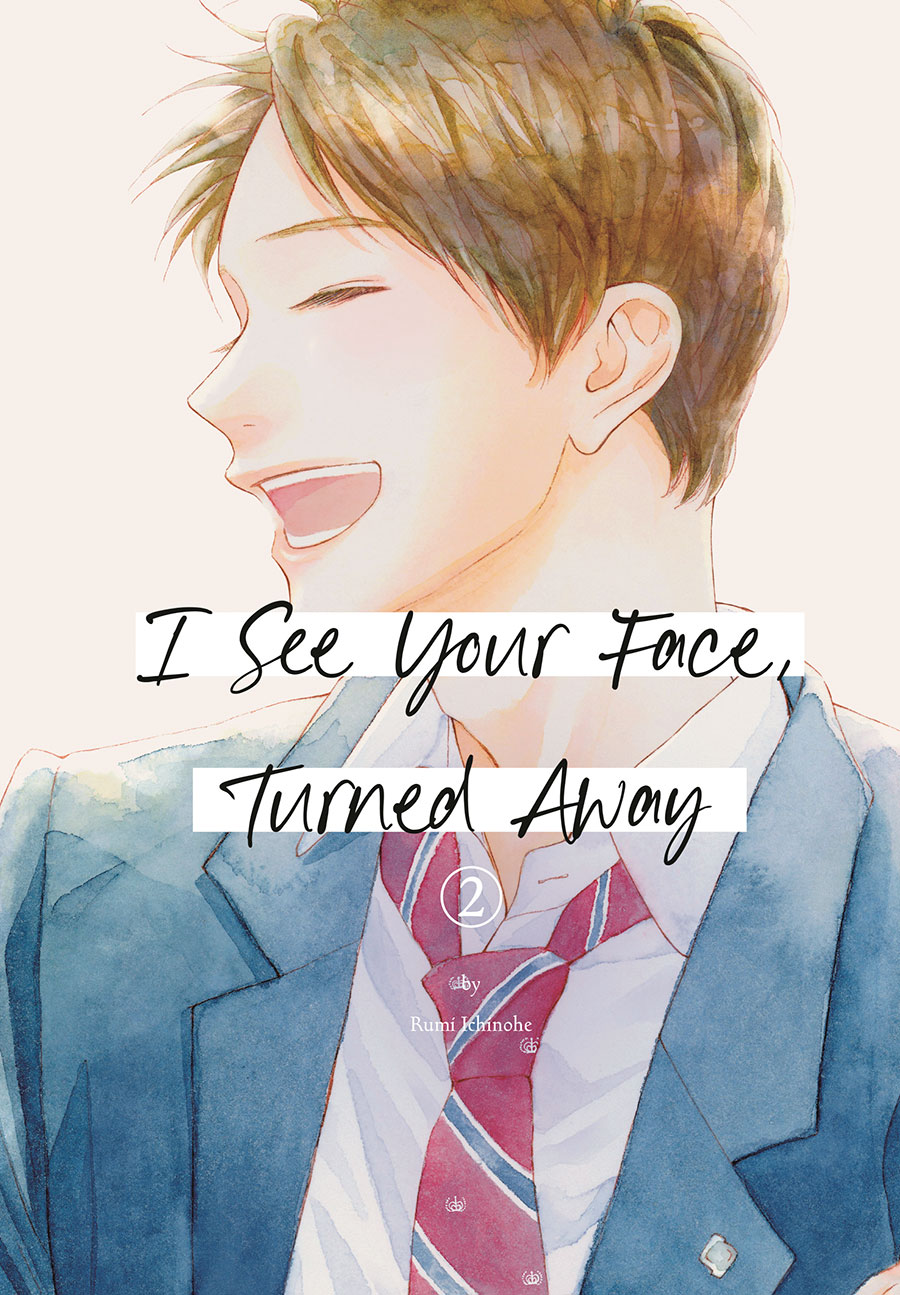 I See Your Face Turned Away Vol 2 GN
