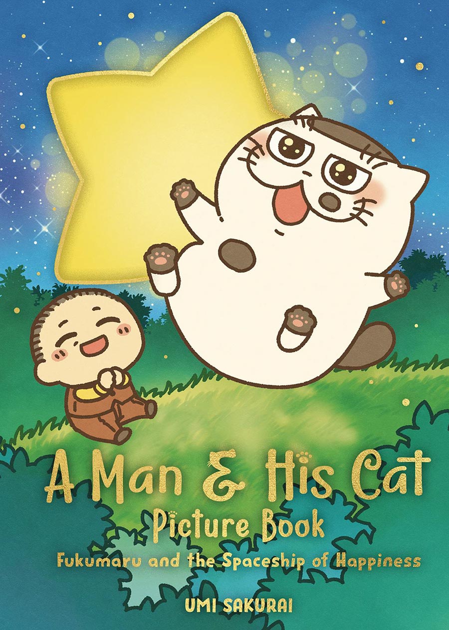 Man And His Cat Picture Book Fukumaru And The Spaceship Of Happiness HC