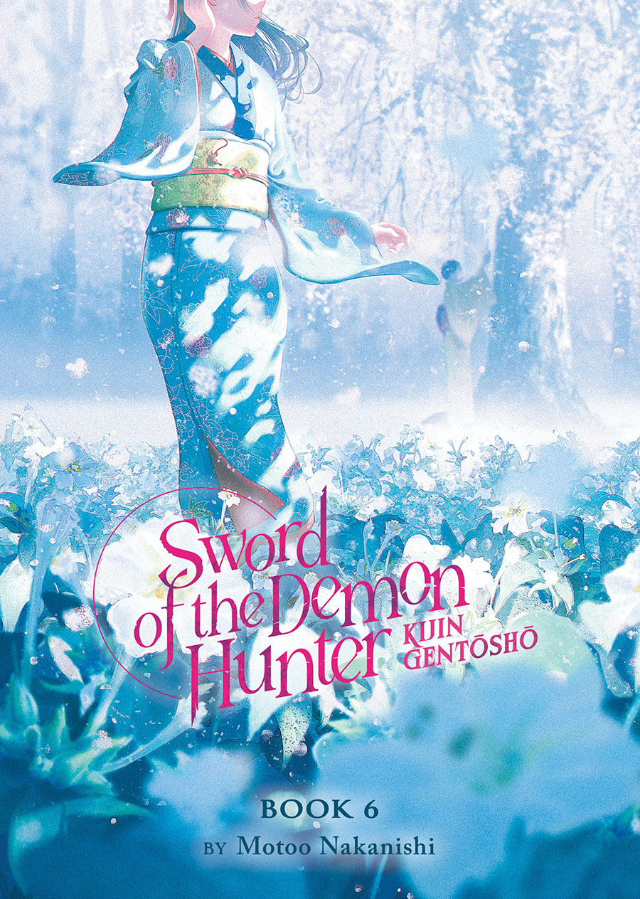 Sword Of The Demon Hunter Kijin Gentosho Light Novel Vol 6