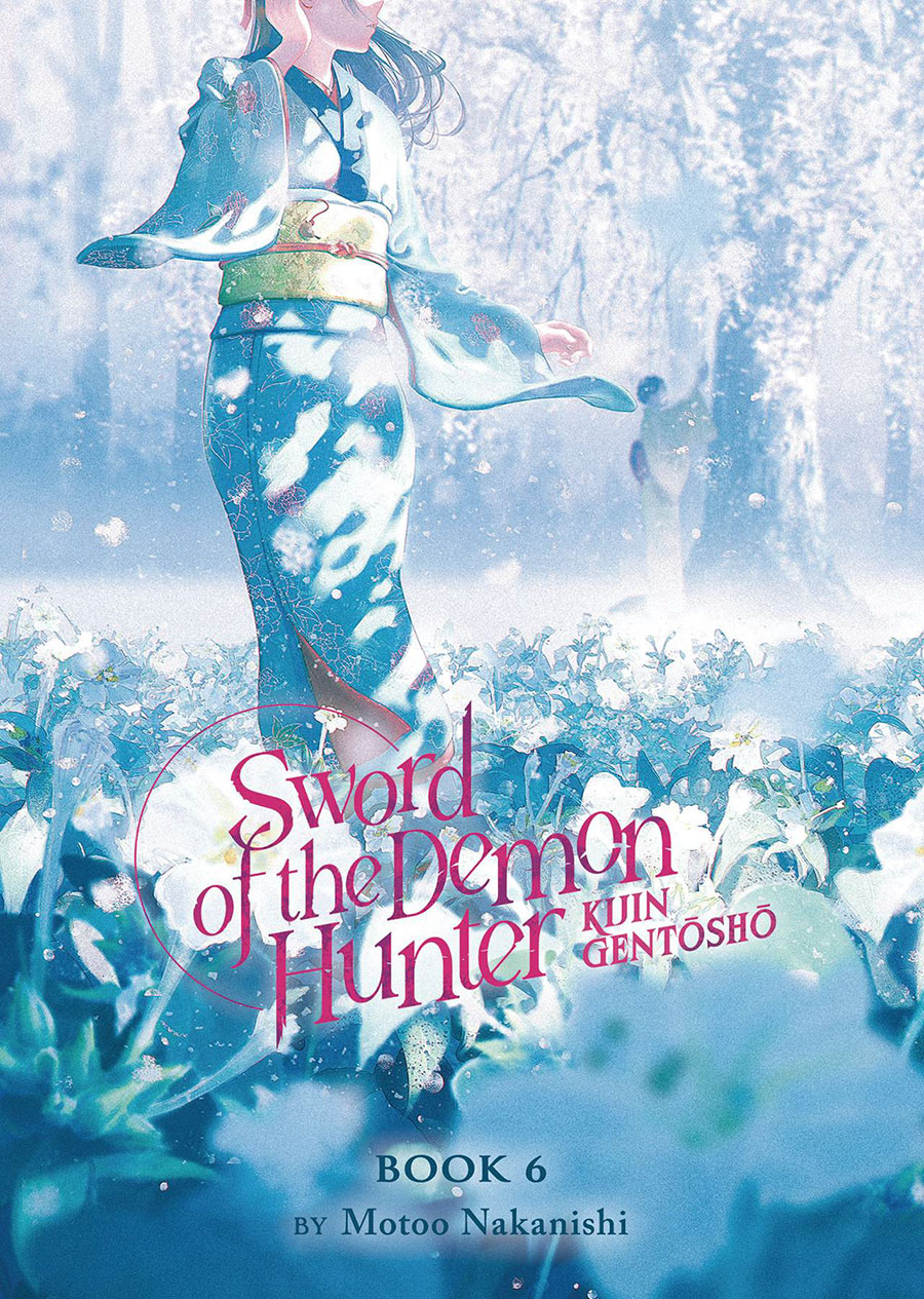 Sword Of The Demon Hunter Kijin Gentosho Light Novel Vol 6