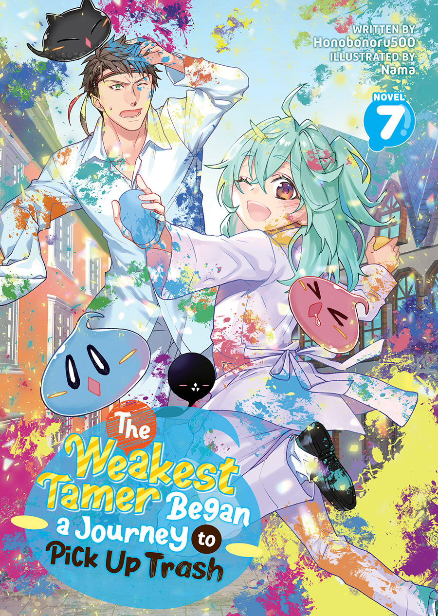 Weakest Tamer Began A Journey To Pick Up Trash Light Novel Vol 7