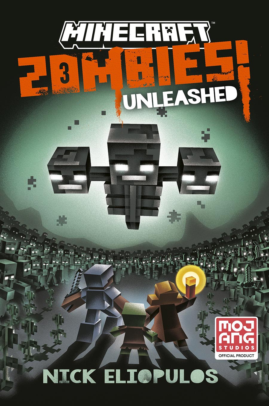 Minecraft Zombies Unleashed An Official Minecraft Novel HC