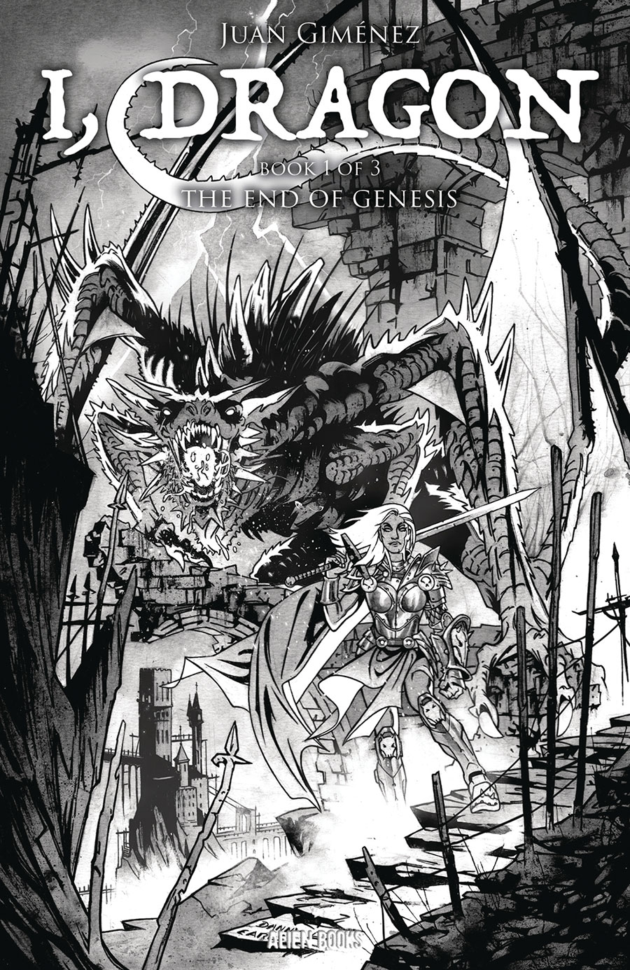 I Dragon Book 1 The End Of Genesis #1 Cover D Variant Danny Earls Black & White Cover
