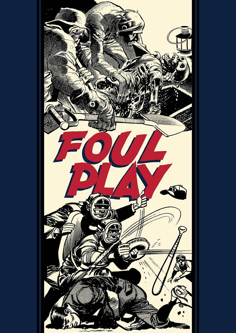 Foul Play And Other Stories By Jack Davis & Al Feldstein HC