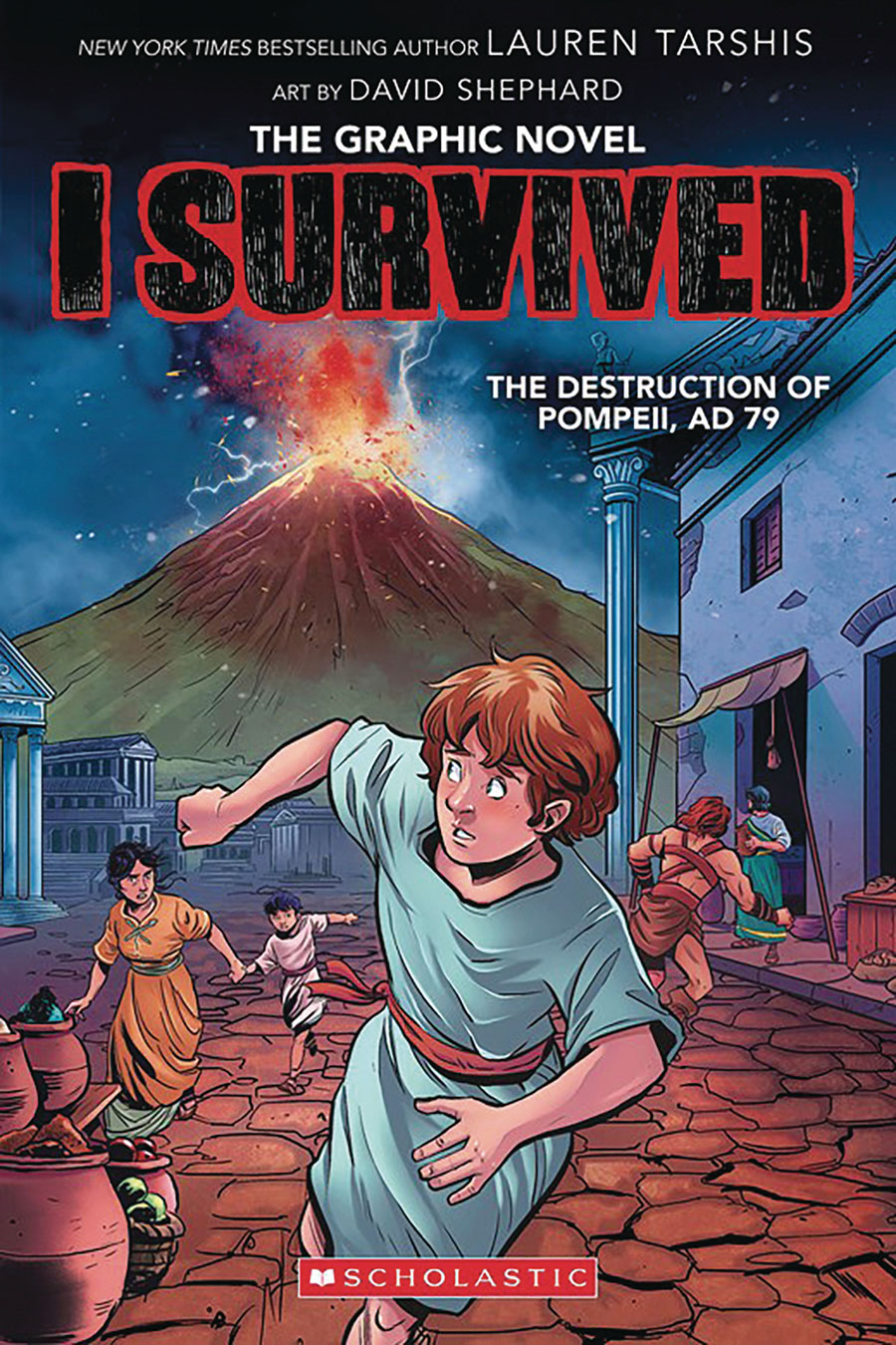 I Survived Vol 10 The Destruction Of Pompeii AD 79 TP