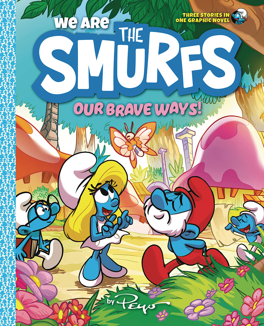 We Are The Smurfs Vol 4 Our Brave Ways HC