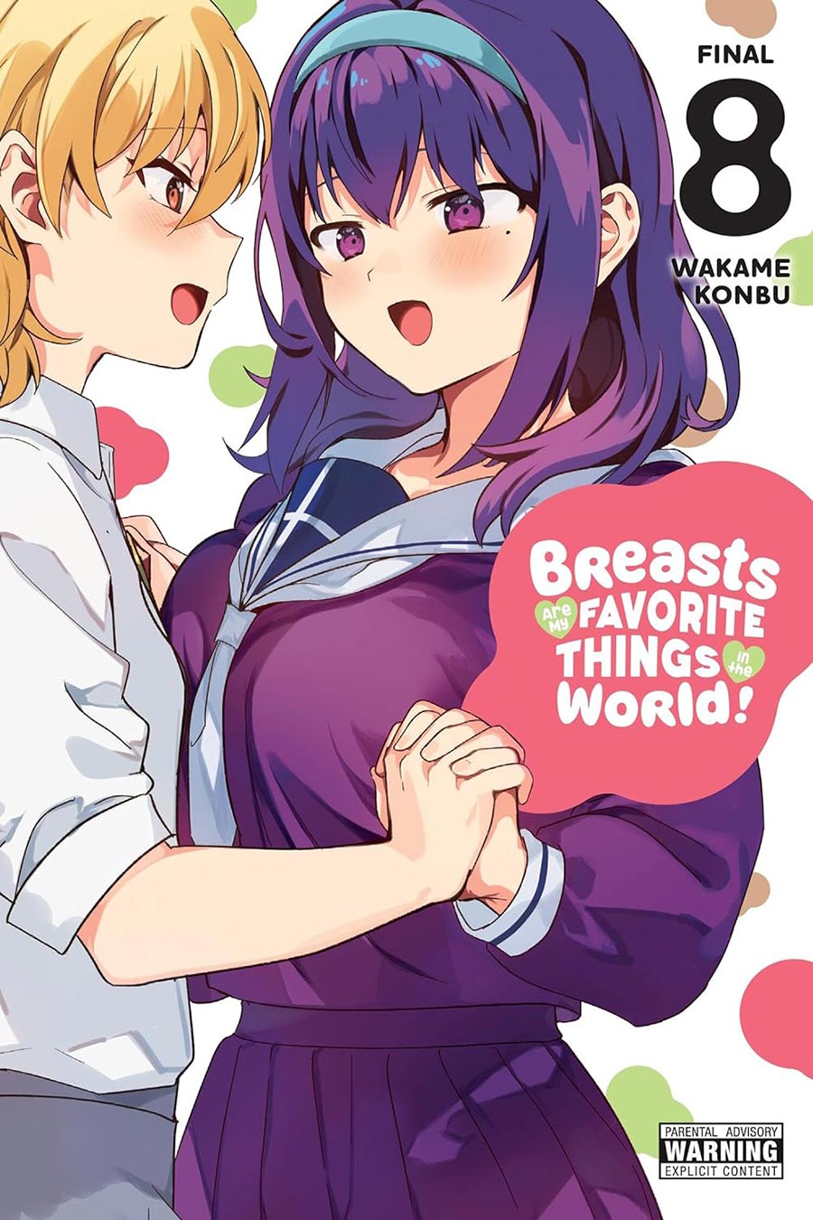 Breasts Are My Favorite Things In The World Vol 8 GN