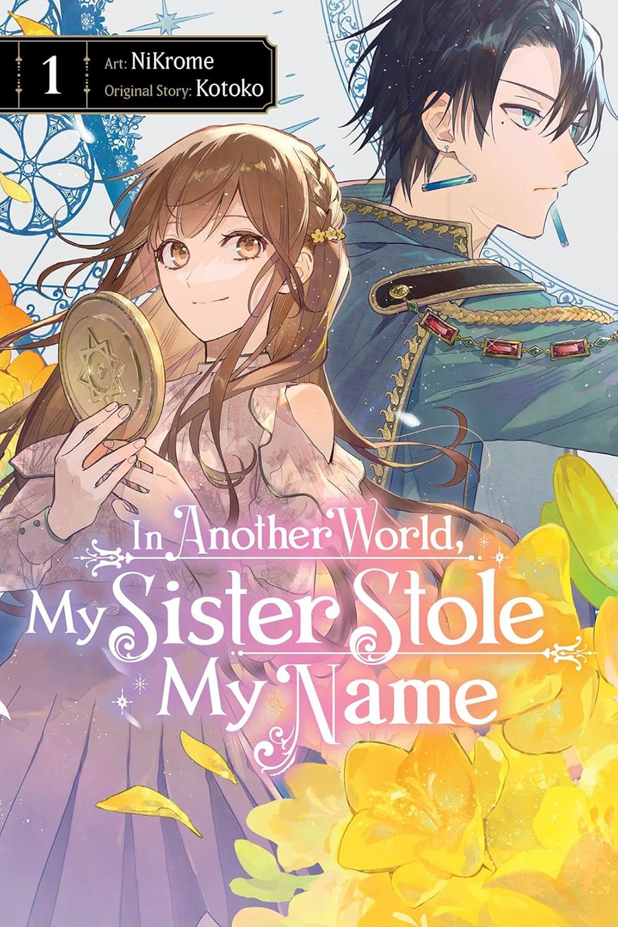 In Another World My Sister Stole My Name Vol 1 GN