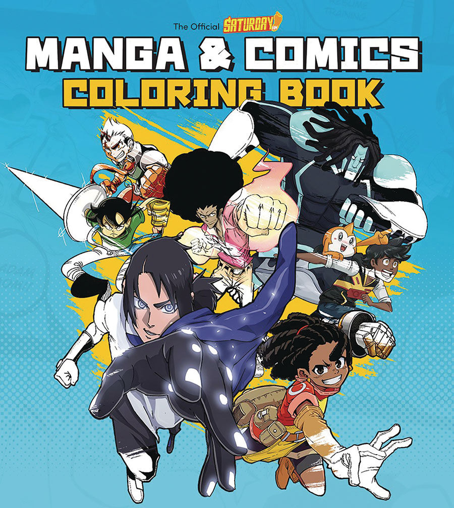 Official Saturday AM Manga And Comics Coloring Book TP