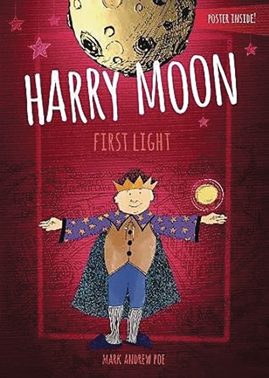 Harry Moon First Light Prose Novel HC