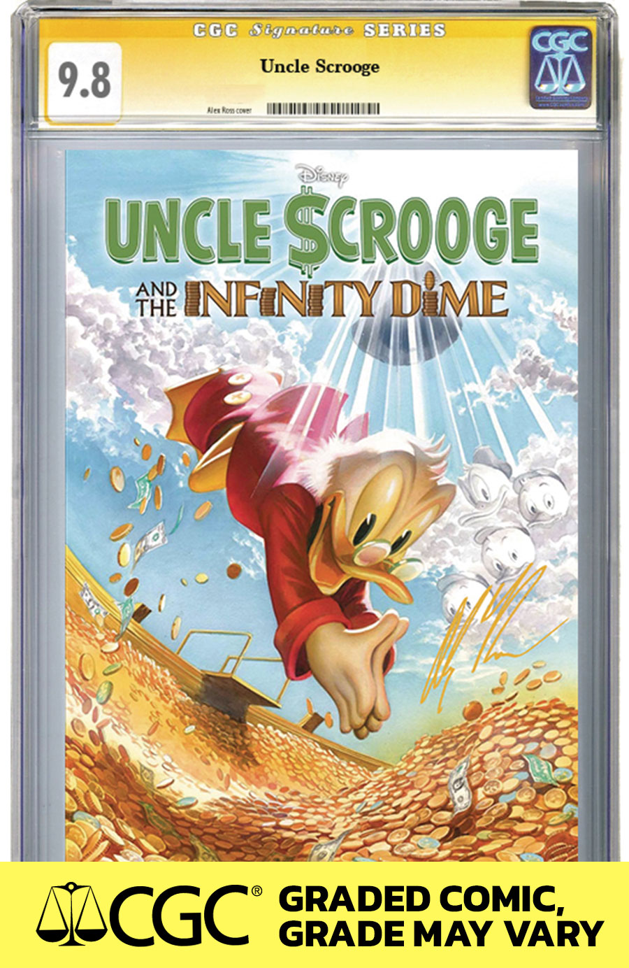 UNCLE SCROOGE INFINITY DIME #1 ROSS SGN VAR CGC GRADED (C: 0