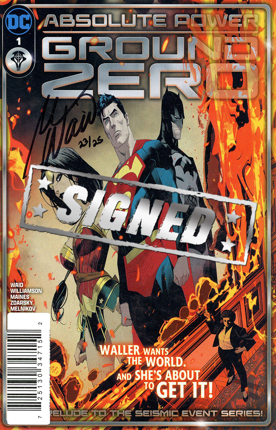 Absolute Power Ground Zero #1 (One Shot) Cover F DF Signed By Mark Waid