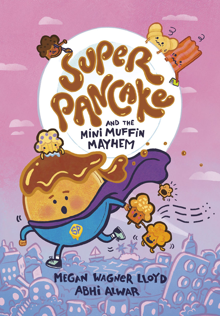 Super Pancake And The Mini Muffin Mayhem TP