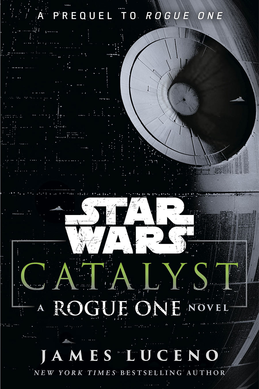 Star Wars Catalyst A Rogue One Novel TP