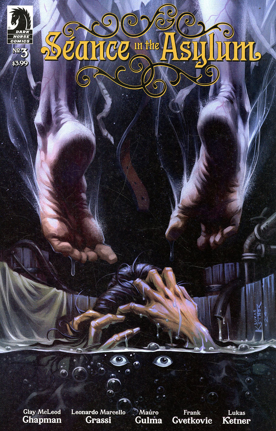 Seance In The Asylum #3 Cover B Variant Lukas Ketner Cover