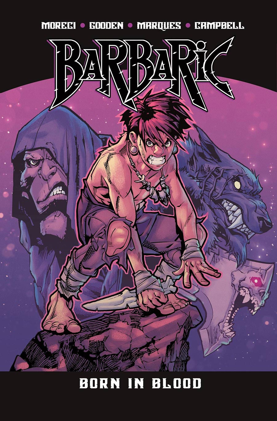 Barbaric Vol 4 Born In Blood TP