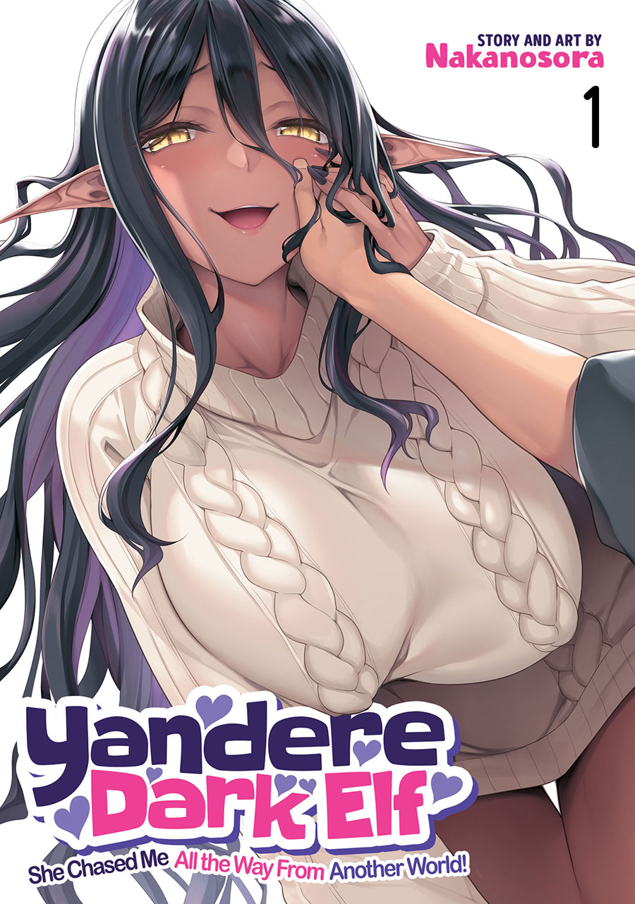 Yandere Dark Elf She Chased Me All The Way From Another World Vol 1 GN