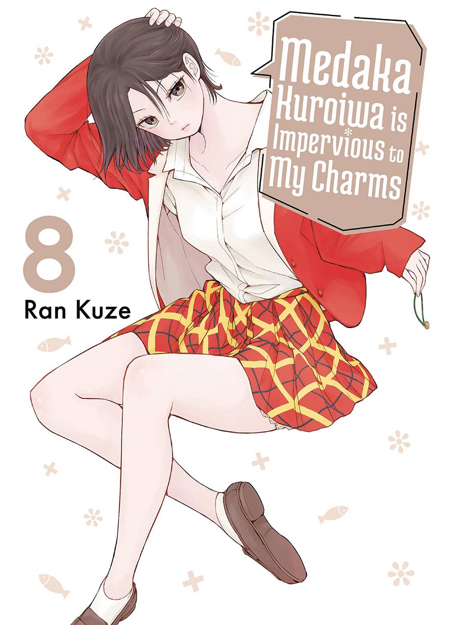 Medaka Kuroiwa Is Impervious To My Charms Vol 8 GN