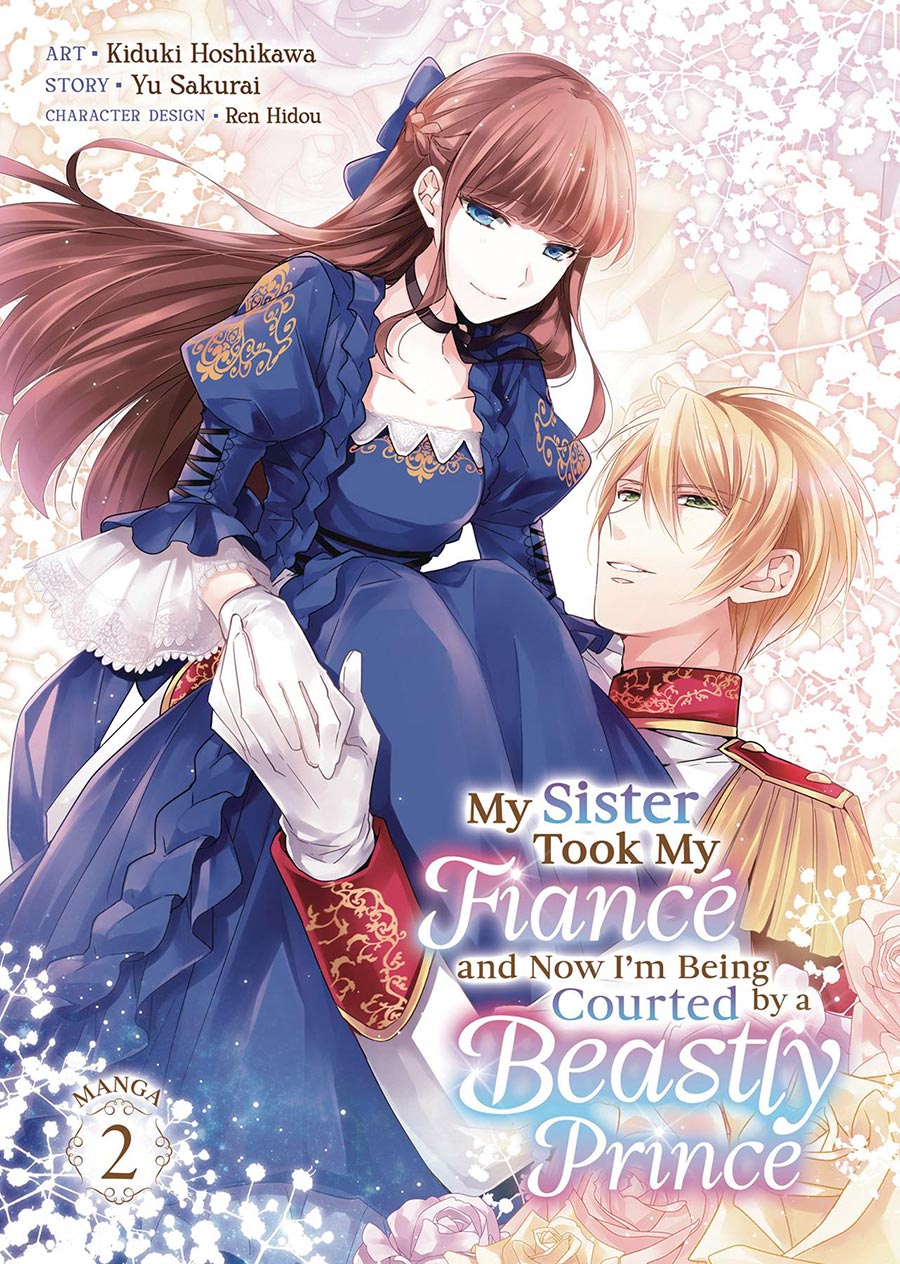 My Sister Took My Fiance And Now Im Being Courted By A Beastly Prince Vol 2 GN