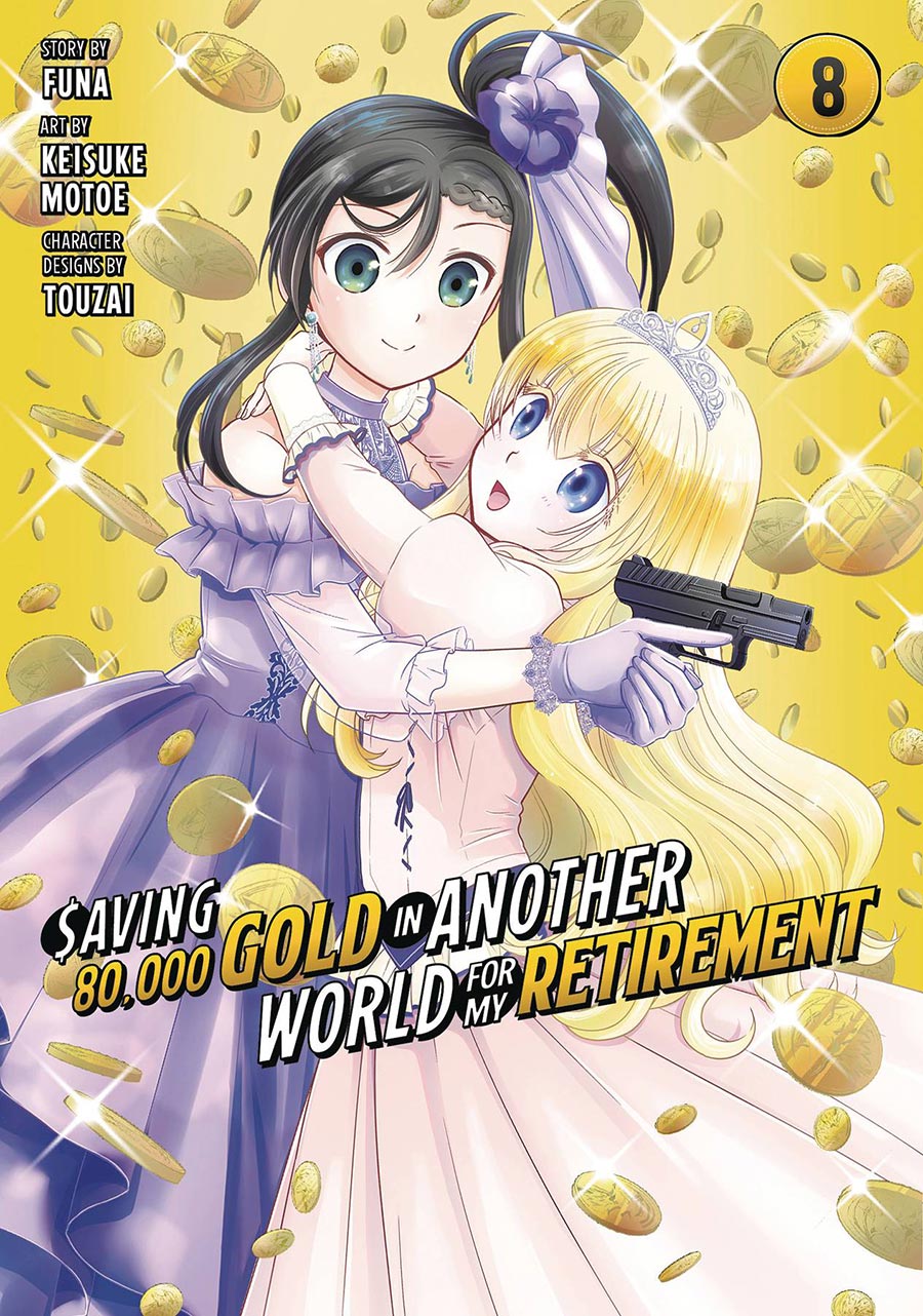 Saving 80000 Gold In Another World For My Retirement Vol 8 GN
