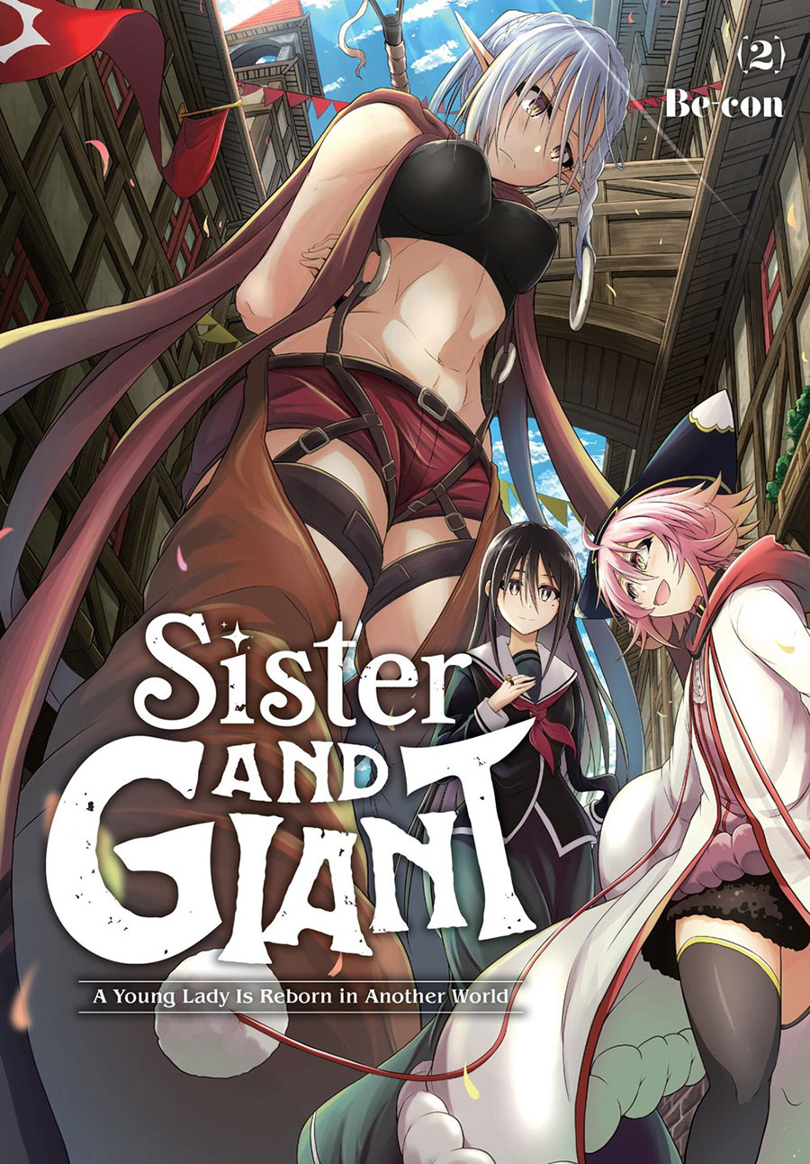 Sister And Giant A Young Lady Is Reborn In Another World Vol 2 GN