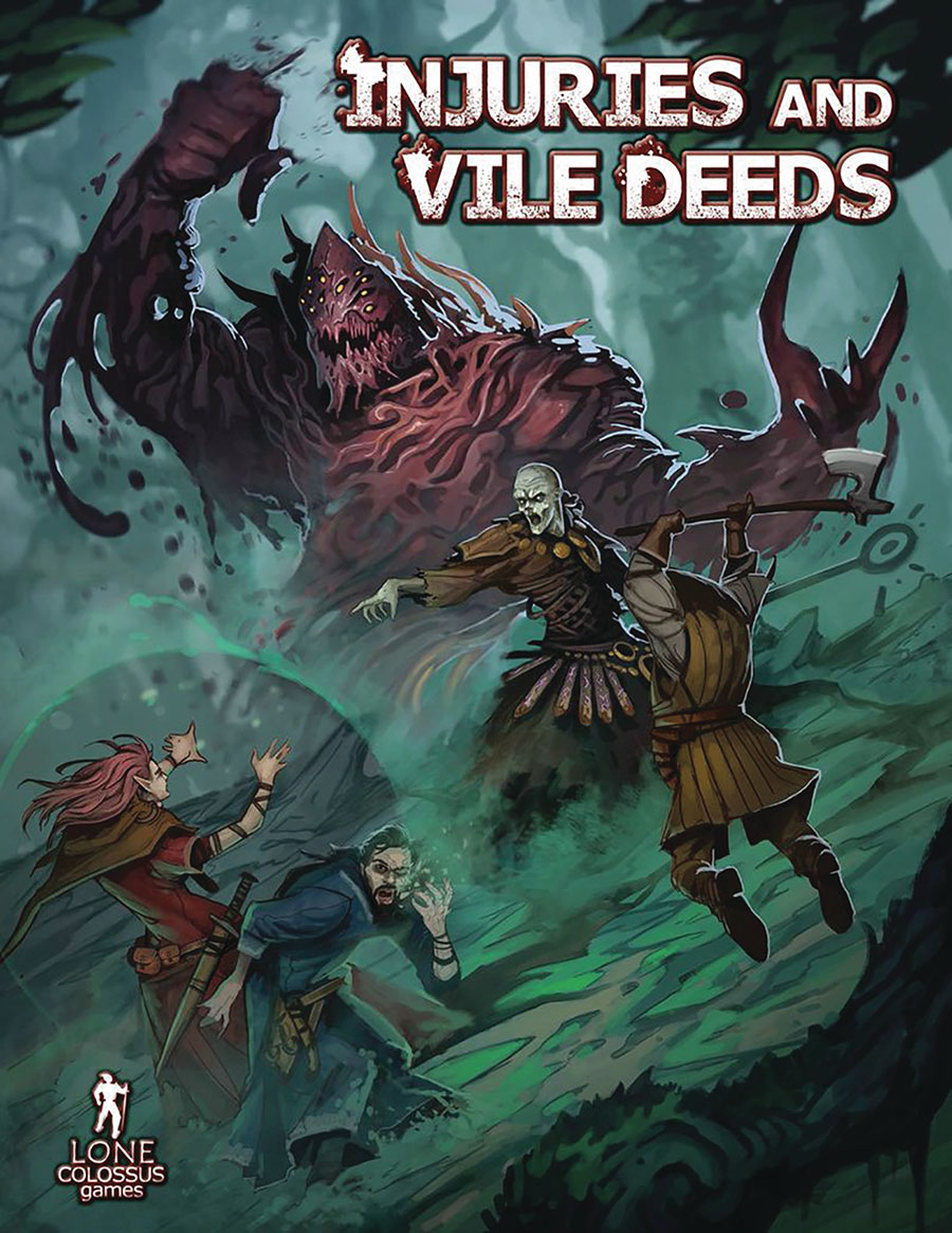 Injuries And Vile Deeds HC