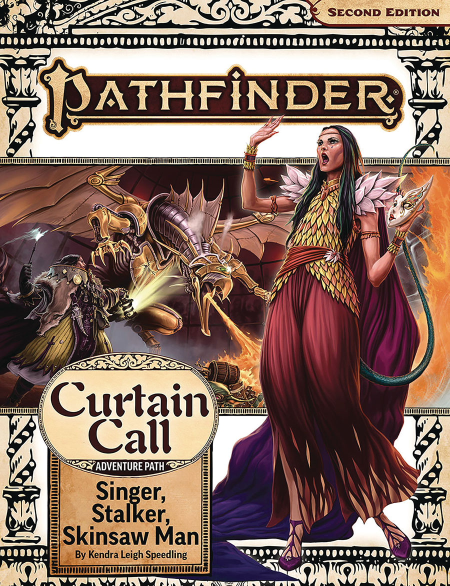 Pathfinder Adventure Path Curtain Call Vol 2 Singer Stalker Skinsaw Man TP