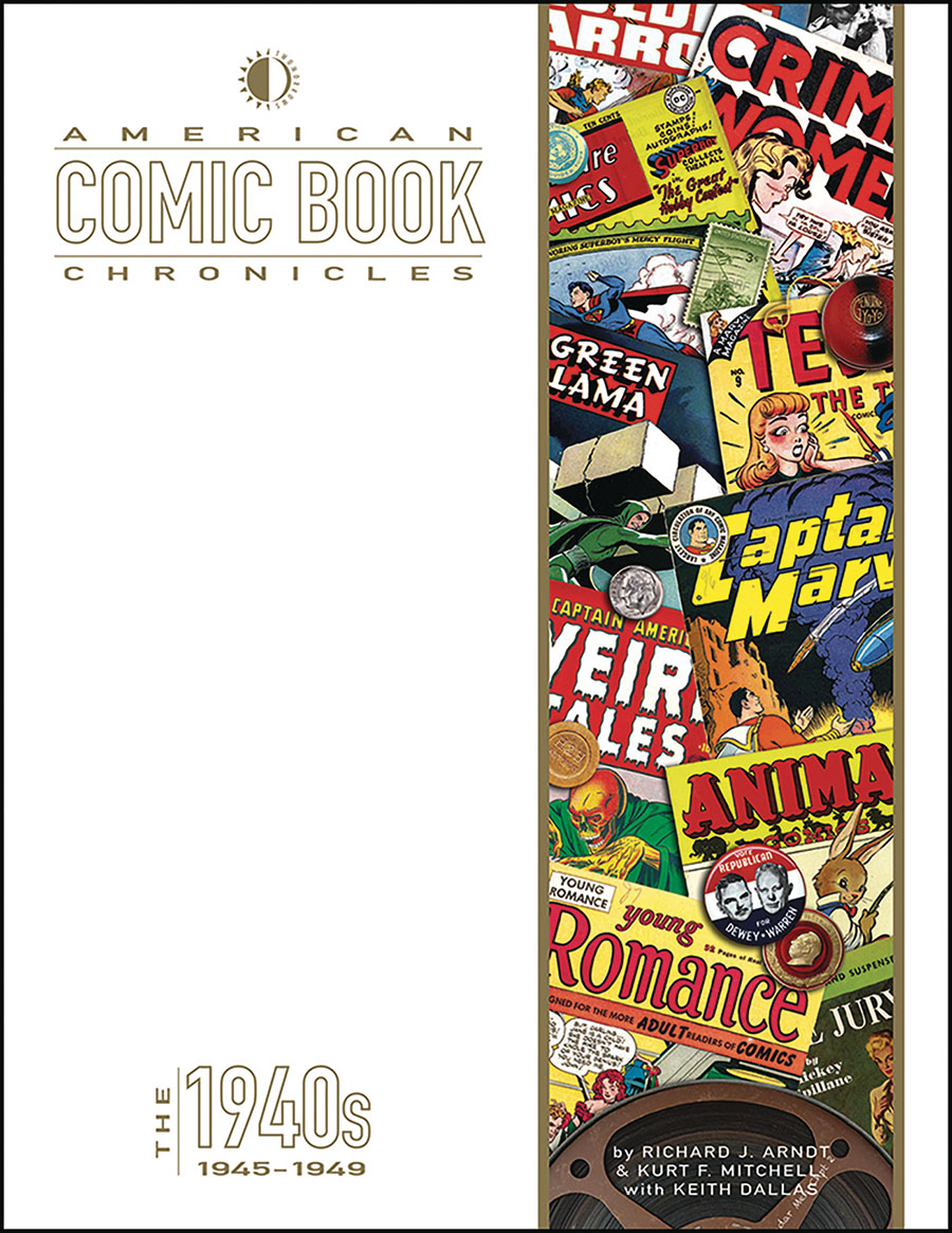 American Comic Book Chronicles 1945-1949 HC