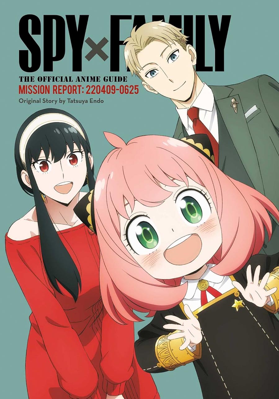 Spy x Family The Official Anime Guide Mission 220409-0625 TP